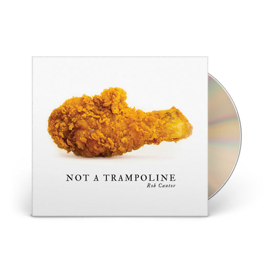 Not a Trampoline // CD
